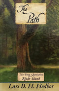 The Path: Tales From a Revolution - Rhode-Island - Paperback