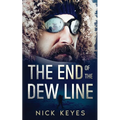 The End of the DEW Line - Paperback