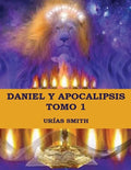 Daniel y Apocalipsis Tomo 1: Comentario verso a verso - Paperback