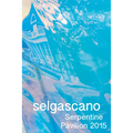Selgascano: Serpentine Pavilion 2015 - Paperback