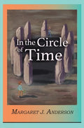 In the Circle of Time - Paperback
