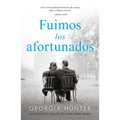 Fuimos Los Afortunados - Paperback