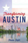 Transforming Austin - A God Story - Paperback