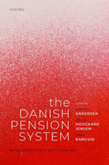 The Danish Pension System: Design, Performance, and Challenges - Hardcover