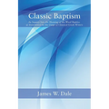 Classic Baptism - Paperback