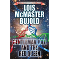 Gentleman Jole and the Red Queen - Hardcover
