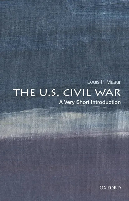 The U.S. Civil War: A Very Short Introduction - Paperback