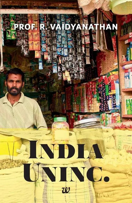 India Uninc. - Paperback