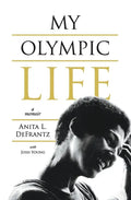 My Olympic Life: A Memoir - Paperback