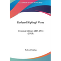 Rudyard Kipling's Verse: Inclusive Edition, 1885-1918 (1919) - Hardcover