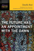 Future Has an Appointment with the Dawn - Paperback