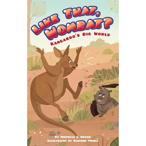 Like That, Wombat? - Library Binding