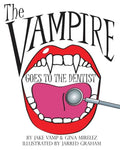 The Vampire Goes To The Dentist - Paperback