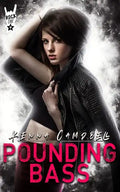 Pounding Bass: A Rock Chic Novella - Paperback