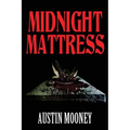 Midnight Mattress - Paperback
