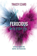 Ferocious Warmth - School Leaders Who Inspire and Transform - Paperback
