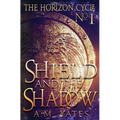 Shield and the Shadow - Paperback