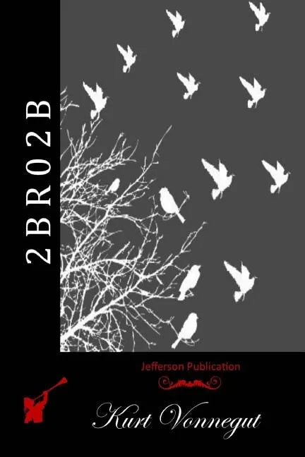 2 B R 0 2 B - Paperback