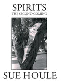 Spirits: The Second Coming - Hardcover
