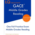 GACE Middle Grades Reading: One Full Practice Exam - Free Online Tutoring - Updated Exam Questions - Paperback