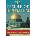 The Temple of Jerusalem: Past, Present, and Future - Hardcover