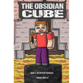 The Obsidian Cube Book Three: The Mystery Revealed - Paperback