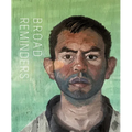 John Sonsini + David Pagel: Broad Reminders - Hardcover