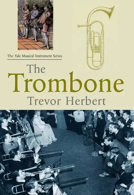 The Trombone - Paperback