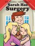 Sarah Has Surgery - Paperback