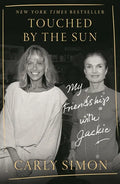 Touched by the Sun: My Friendship with Jackie - Paperback