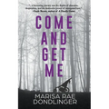 Come And Get Me - Paperback