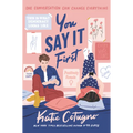 You Say It First - Hardcover