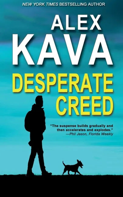 Desperate Creed: (Book 5 Ryder Creed K-9 Mystery) - Paperback
