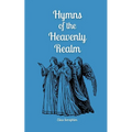 Hymns of the Heavenly Realm - Paperback