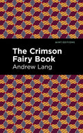 The Crimson Fairy Book - Hardcover