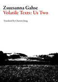 Volatile Texts: Us Two - Paperback