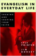 Evangelism in Everyday Life - Paperback