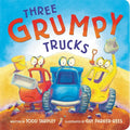 Three Grumpy Trucks - Board Book