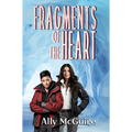 Fragments of the Heart - Paperback