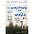 The Writing on the Wall - Paperback