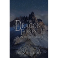 The Dragon Forest II: Son of the Oath - Paperback