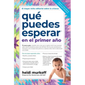 Qué Puedes Esperar En El Primer Año - Paperback