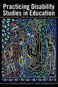 Practicing Disability Studies in Education: Acting Toward Social Change - Paperback