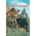 Lin Carter's Flashing Swords! #6: A Sword & Sorcery Anthology Edited by Robert M. Price - Hardcover