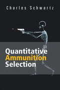 Quantitative Ammunition Selection - Paperback