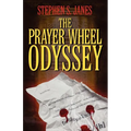 The Prayer Wheel Odyssey - Paperback