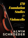 170 Foundation Studies for Violoncello: Volume 1 - Paperback