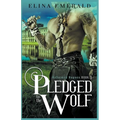 Pledged to the Wolf - Paperback