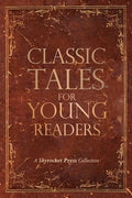Classic Tales for Young Readers - Paperback