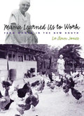Mama Learned Us to Work: Farm Women in the New South - Paperback